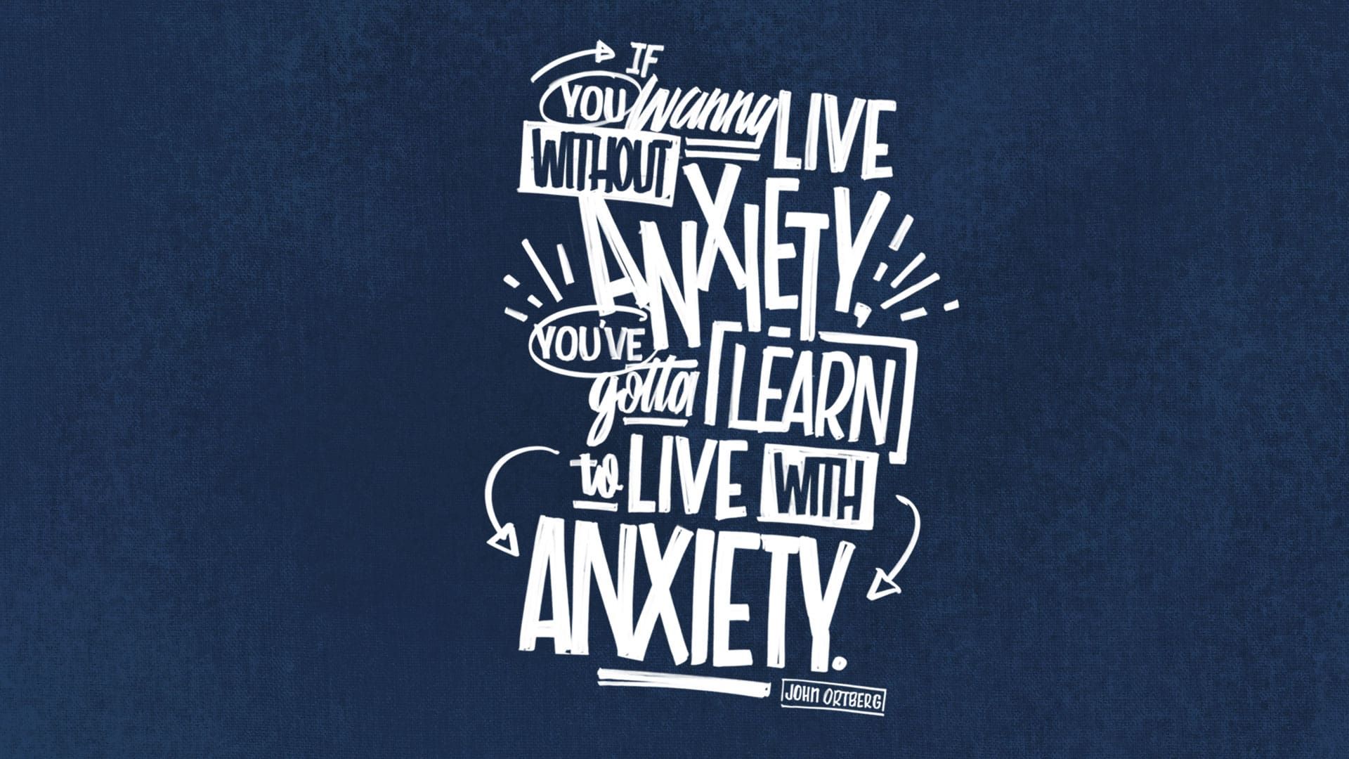 “Living With & Without Worry”