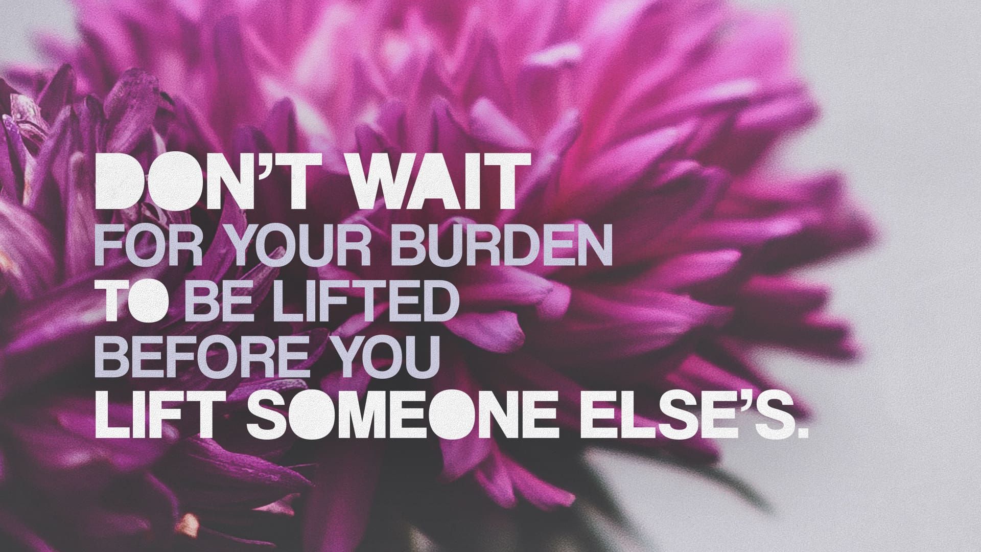 “The Wonder of Bearing Burdens”