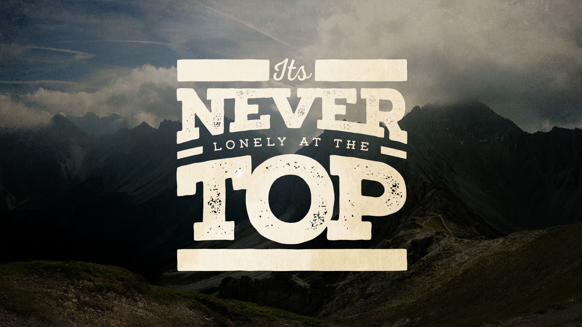 “It’s Never Lonely at the Top”