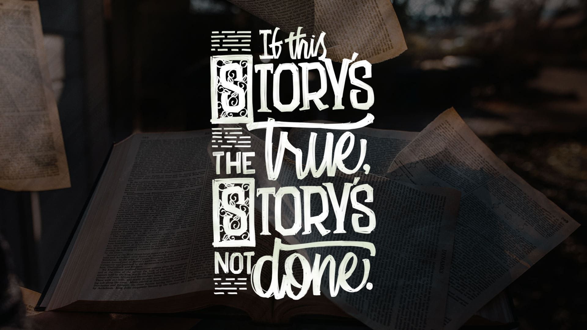 “The Story’s Not Done”
