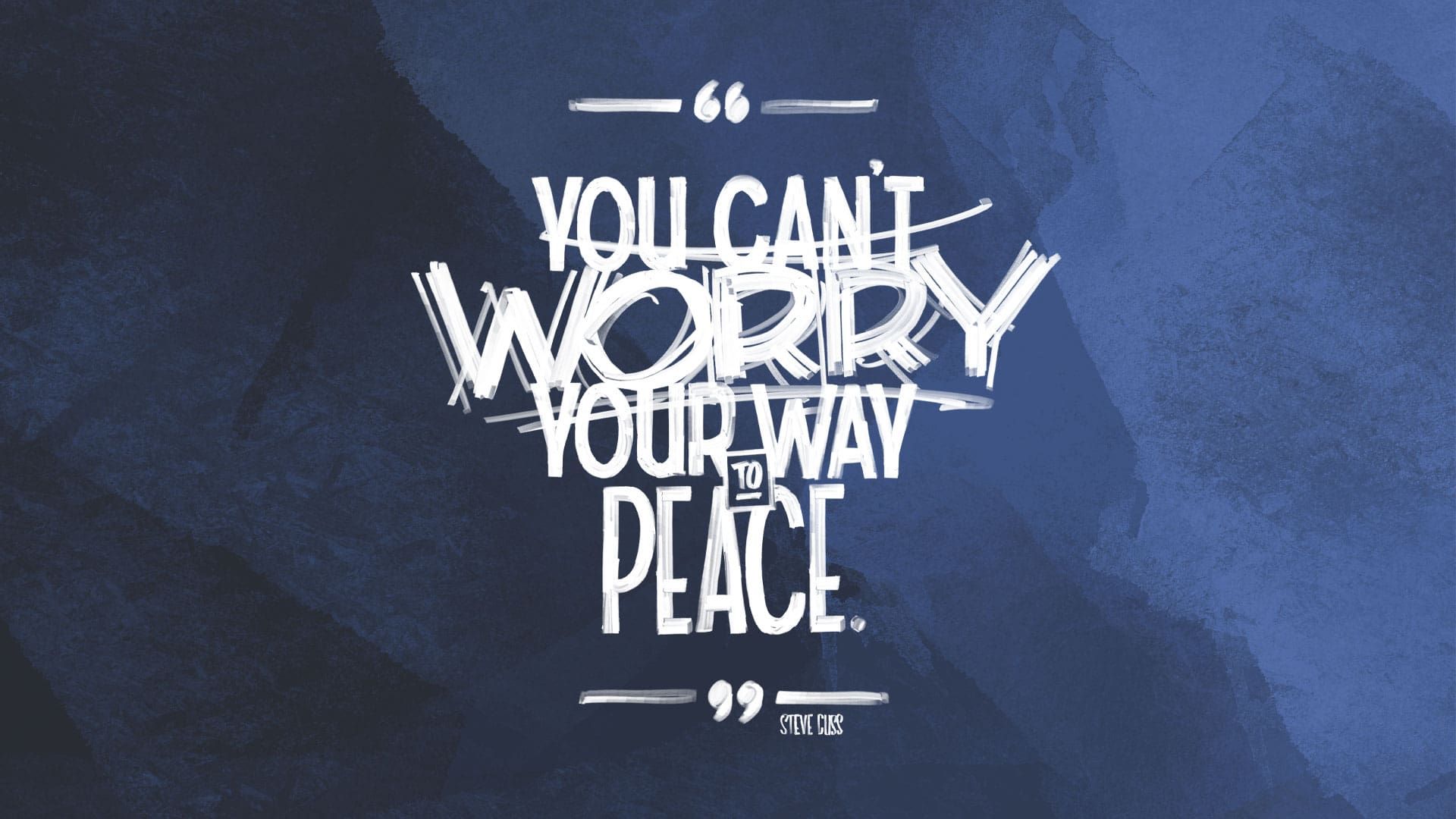 “Praying Your Way to Peace”