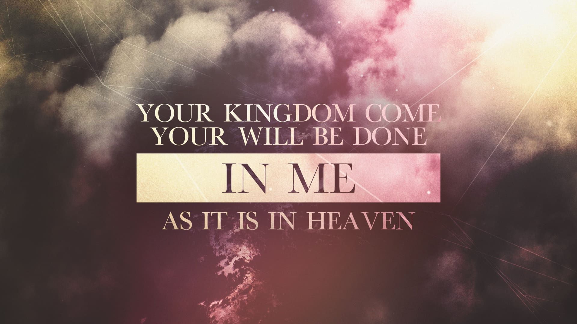 “Your Kingdom Come”