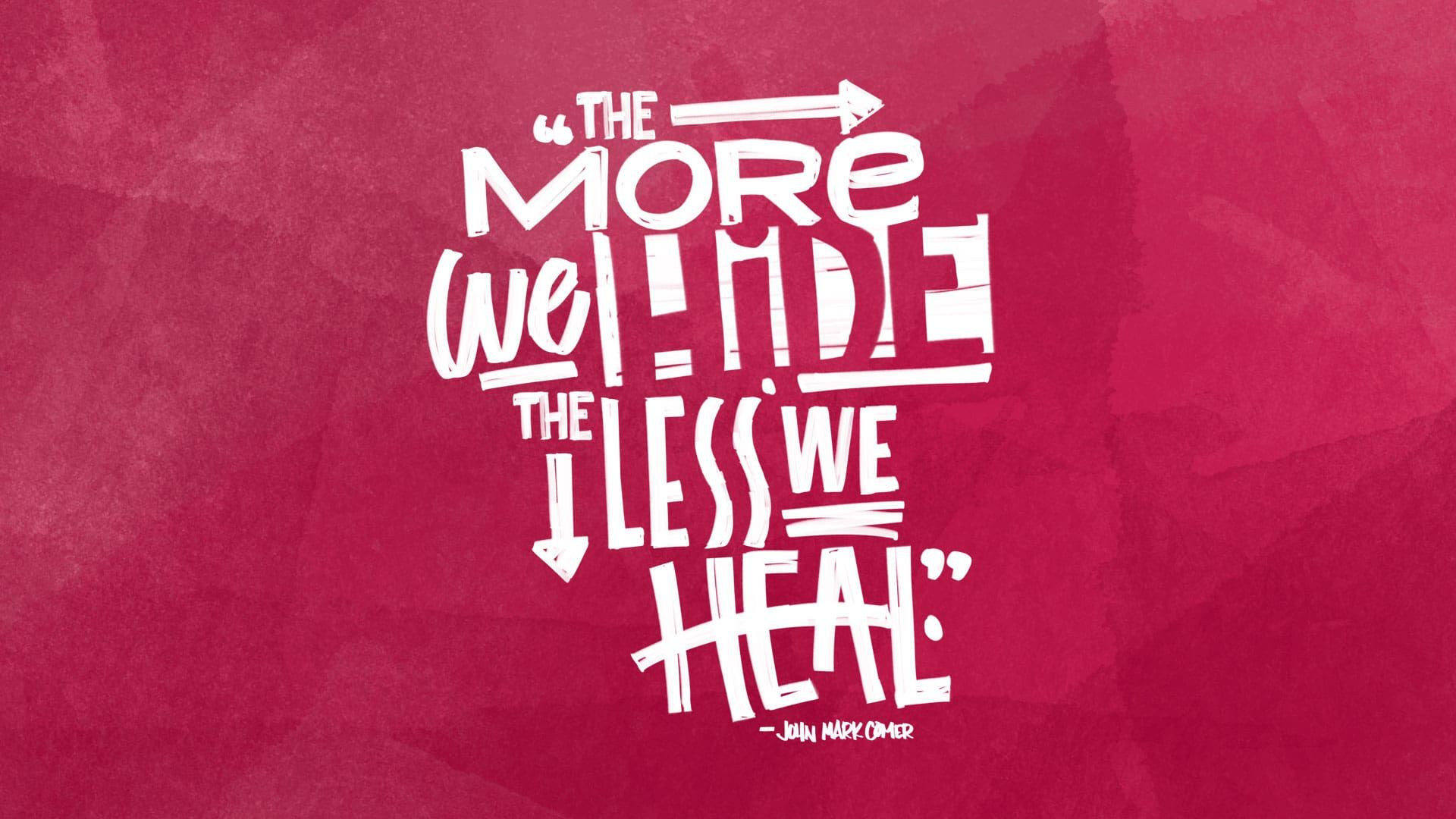 “Hiding or Healing?”