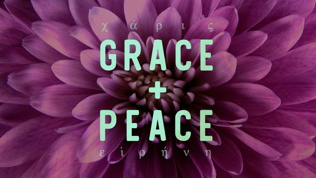 “Amazing Grace & Peace