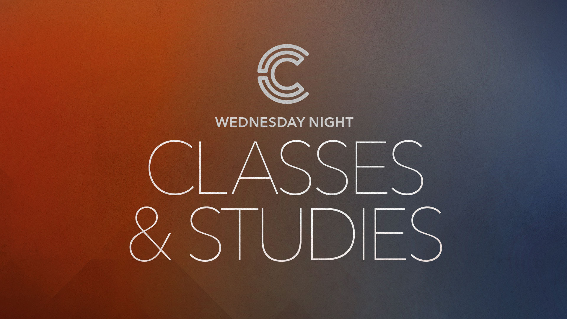 Wednesday Night Classes + Studies
