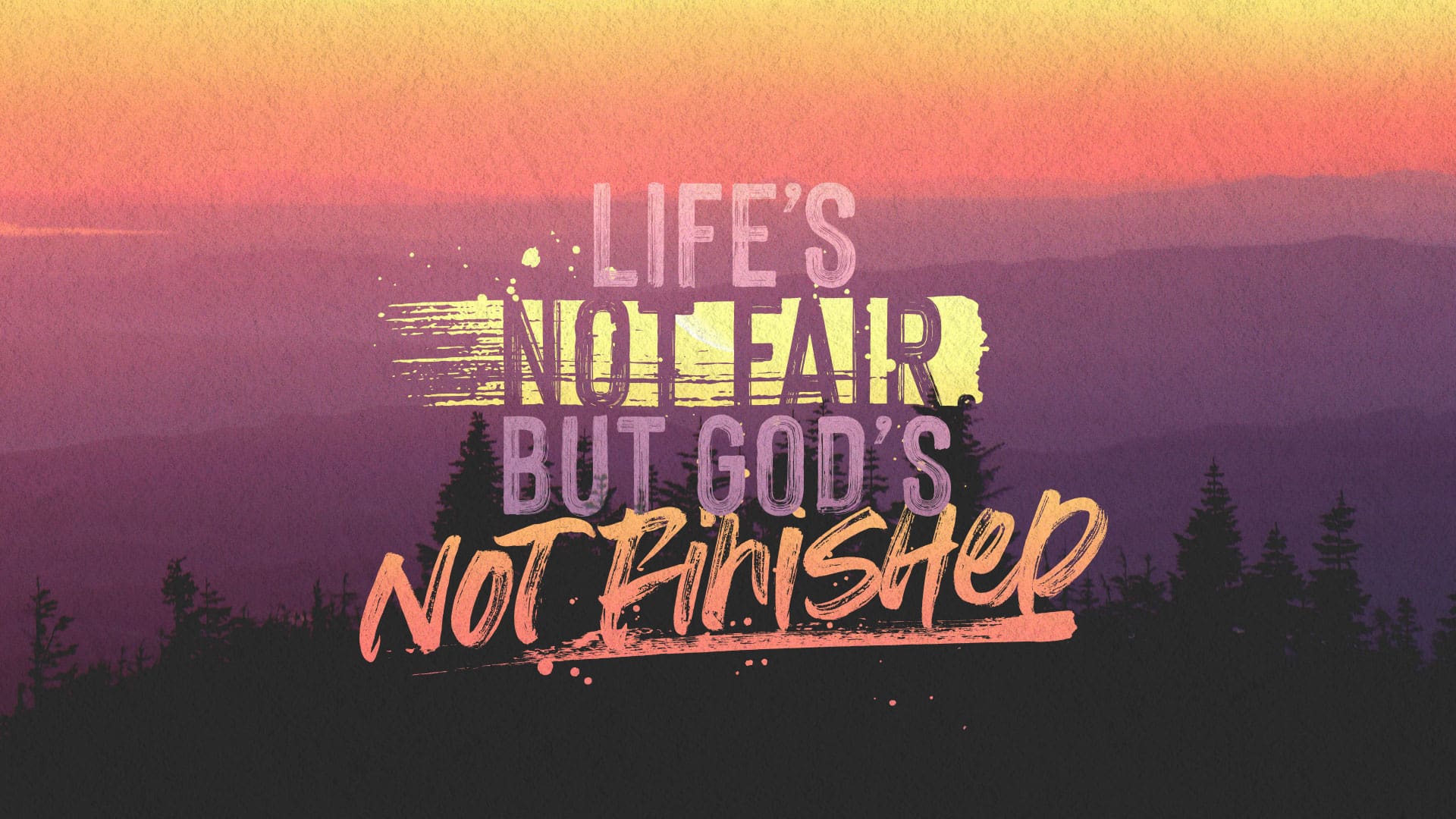 “God’s Not Finished”