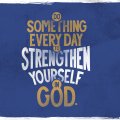 desktop image for Do Something Every Day to Strengthen Yourself in God