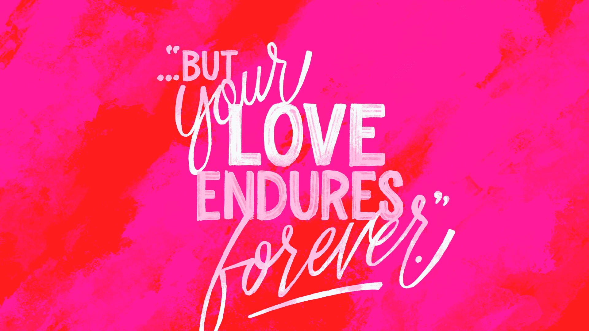 “One Thing Endures”