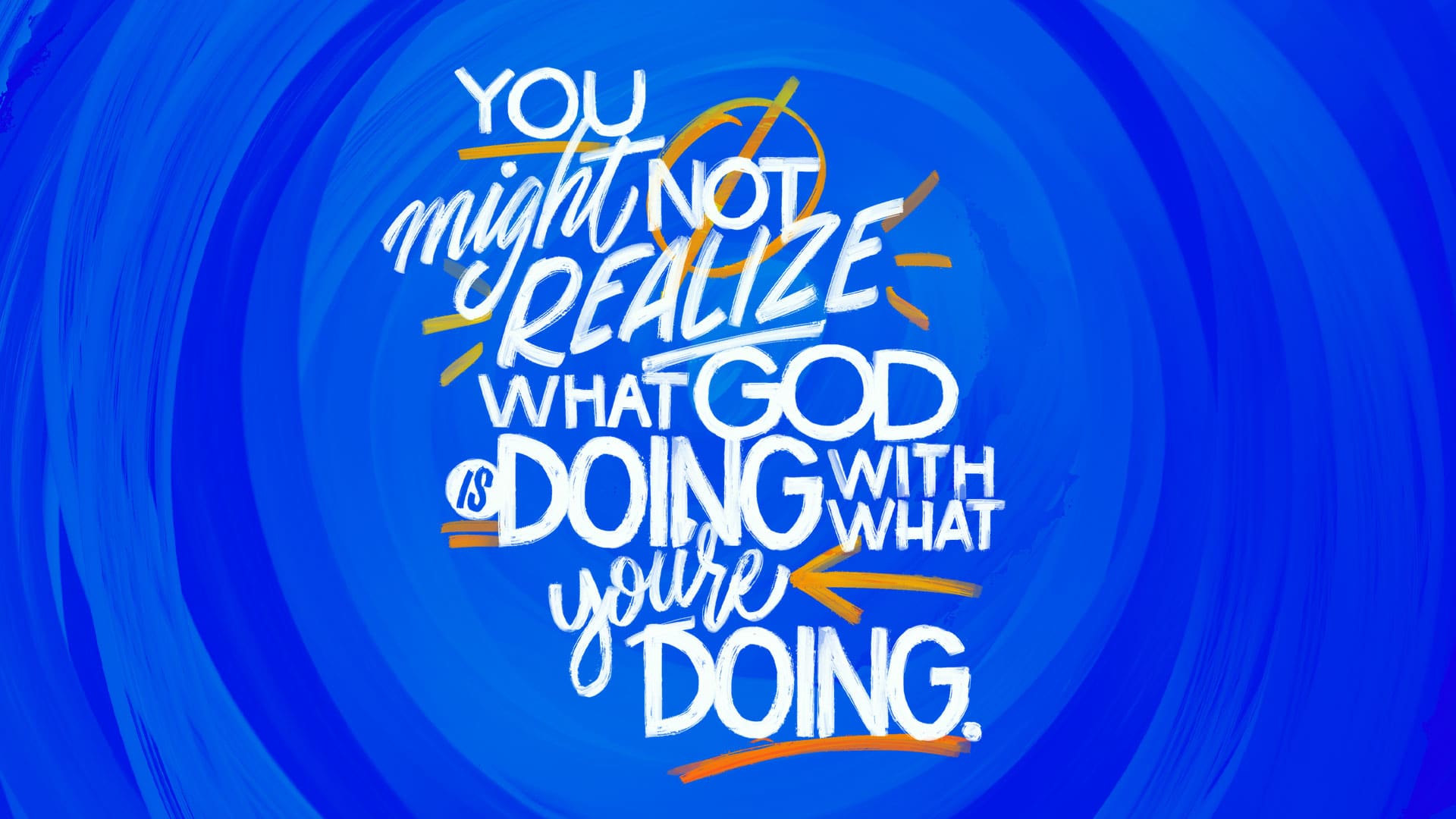 “What’s God Doing?”